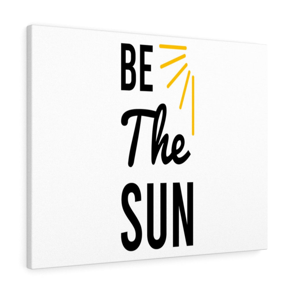 Scripture Walls Inspirational Wall Art Be The Sun Wall Art Motivation Wall Decor for Home Office Gym Inspiring Success Quote Print Ready to Hang Unframed-Express Your Love Gifts