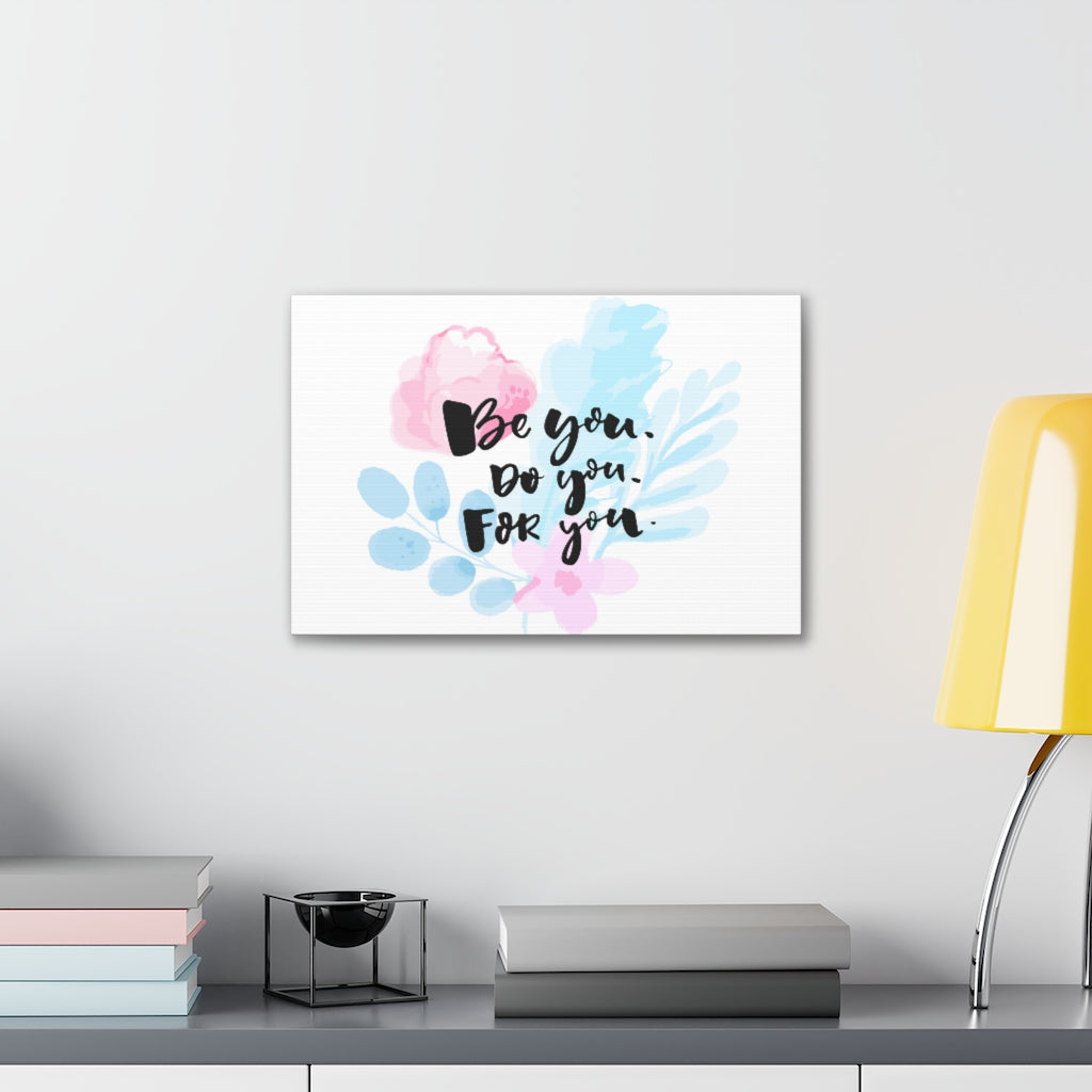 Scripture Walls Inspirational Wall Art Be You Do Motivation Wall Decor for Home Office Gym Inspiring Success Quote Print Ready to Hang Unframed-Express Your Love Gifts