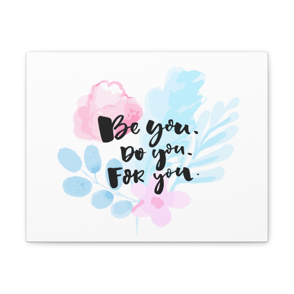 Scripture Walls Inspirational Wall Art Be You Do Motivation Wall Decor for Home Office Gym Inspiring Success Quote Print Ready to Hang Unframed-Express Your Love Gifts