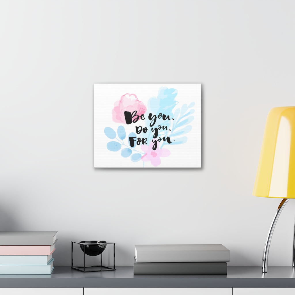 Scripture Walls Inspirational Wall Art Be You Motivation Wall Decor for Home Office Gym Inspiring Success Quote Print Ready to Hang Unframed-Express Your Love Gifts