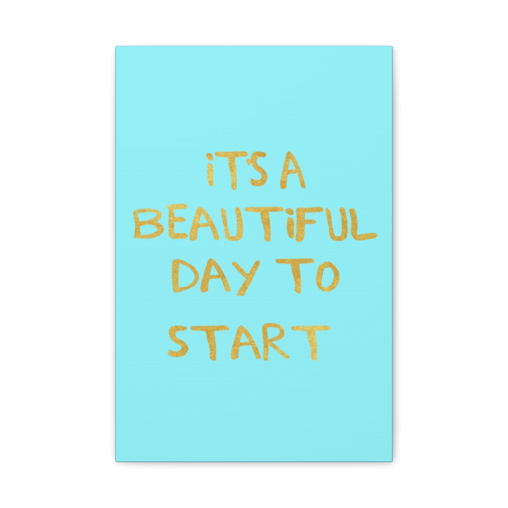 Scripture Walls Inspirational Wall Art Beautiful Day To Start Motivation Wall Decor for Home Office Gym Inspiring Success Quote Print Ready to Hang Unframed-Express Your Love Gifts