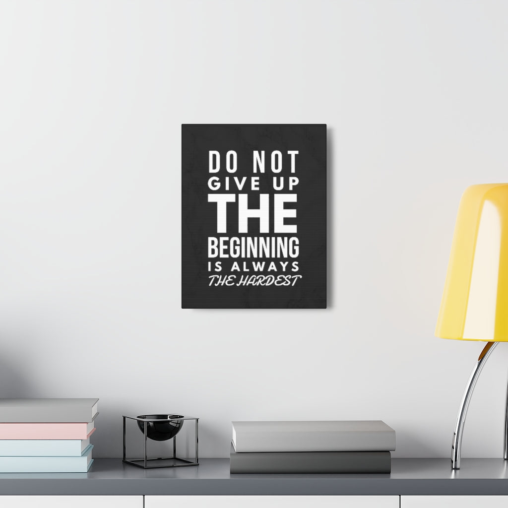 Scripture Walls Inspirational Wall Art Beginning Is Always The Hardest Motivation Wall Decor for Home Office Gym Inspiring Success Quote Print Ready to Hang Unframed-Express Your Love Gifts