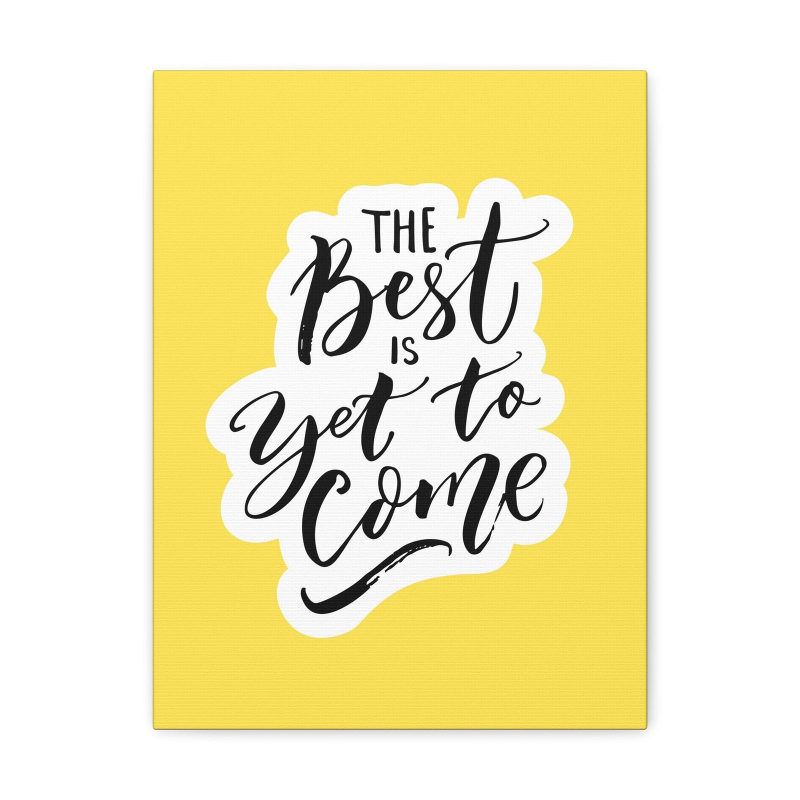 Scripture Walls Inspirational Wall Art Best Is Yet To Come Motivation Wall Decor for Home Office Gym Inspiring Success Quote Print Ready to Hang Unframed-Express Your Love Gifts