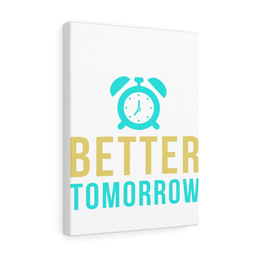 Scripture Walls Inspirational Wall Art Better Tomorrow Wall Art Motivation Wall Decor for Home Office Gym Inspiring Success Quote Print Ready to Hang Unframed-Express Your Love Gifts