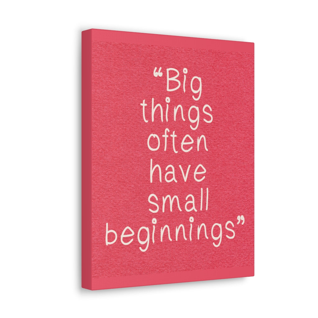 Scripture Walls Inspirational Wall Art Big Things Have Small Beginnings Motivation Wall Decor for Home Office Gym Inspiring Success Quote Print Ready to Hang Unframed-Express Your Love Gifts