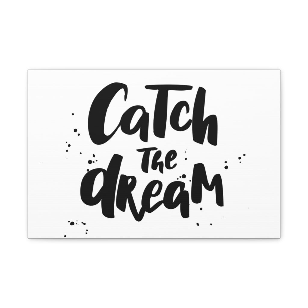 Scripture Walls Inspirational Wall Art Catch The Dream Motivation Wall Decor for Home Office Gym Inspiring Success Quote Print Ready to Hang Unframed-Express Your Love Gifts