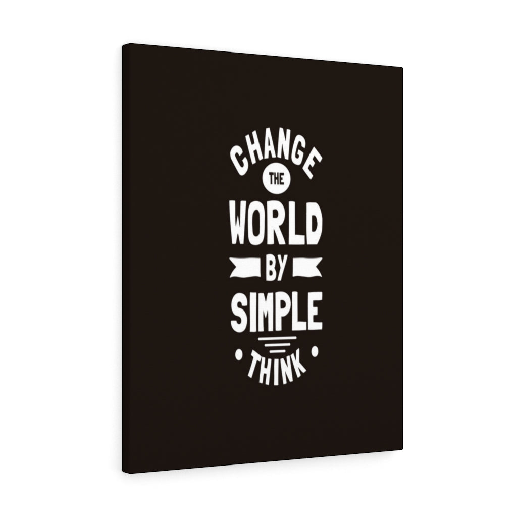Scripture Walls Inspirational Wall Art Change The World By Simple Think Wall Art Motivation Wall Decor for Home Office Gym Inspiring Success Quote Print Ready to Hang Unframed-Express Your Love Gifts