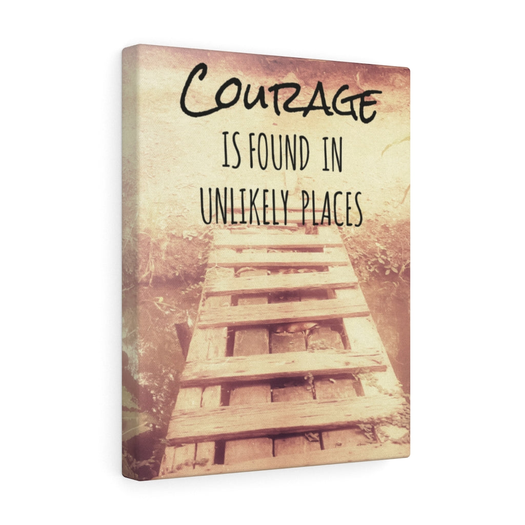 Scripture Walls Inspirational Wall Art Courage is Found in Unlikely Places Motivational Print Ready to Hang Artwork Unframed-Express Your Love Gifts