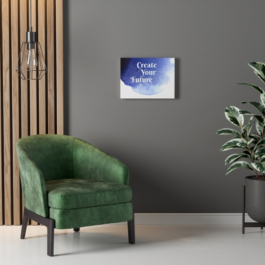 Scripture Walls Inspirational Wall Art Create Your Future Wall Art Motivational Motto Inspiring Prints Artwork Decor Ready to Hang Unframed-Express Your Love Gifts