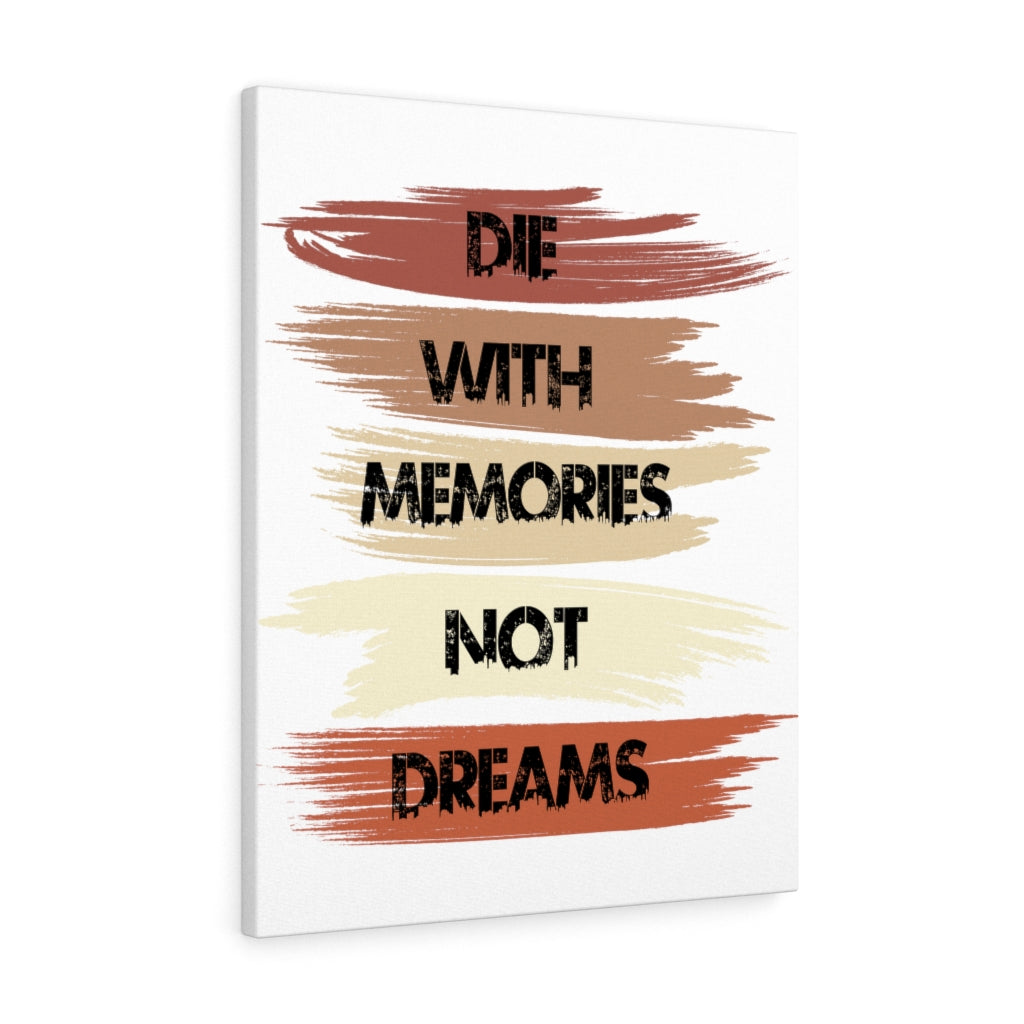 Scripture Walls Inspirational Wall Art Die With Memories Not Dreams Wall Art Motivation Wall Decor for Home Office Gym Inspiring Success Quote Print Ready to Hang Unframed-Express Your Love Gifts