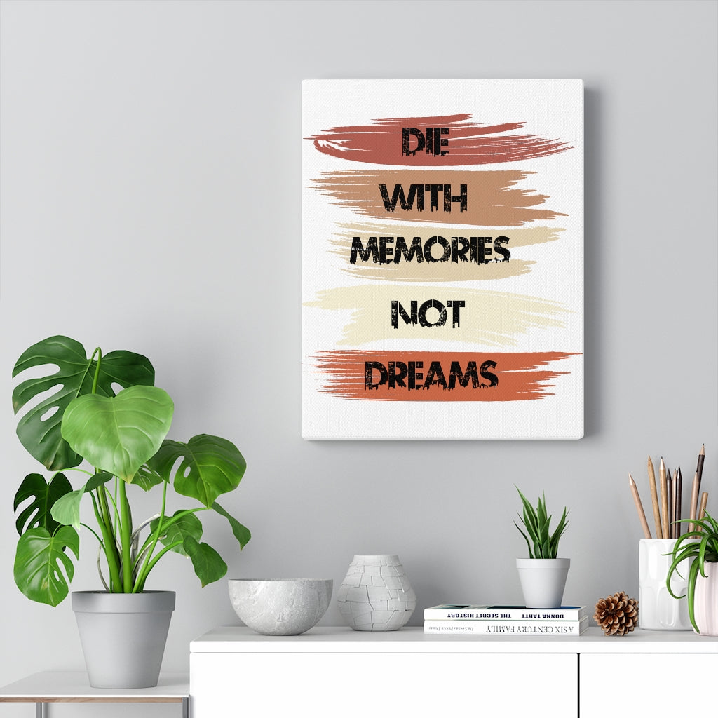 Scripture Walls Inspirational Wall Art Die With Memories Not Dreams Wall Art Motivation Wall Decor for Home Office Gym Inspiring Success Quote Print Ready to Hang Unframed-Express Your Love Gifts