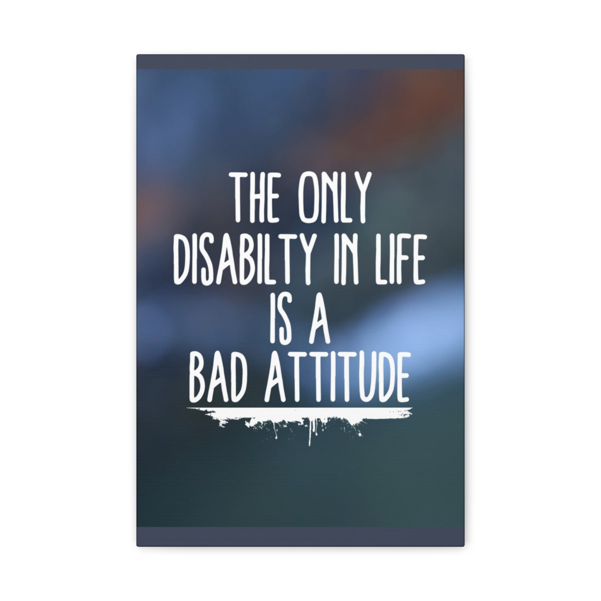 Scripture Walls Inspirational Wall Art Disability Is Bad Attitude Motivation Wall Decor for Home Office Gym Inspiring Success Quote Print Ready to Hang Unframed-Express Your Love Gifts