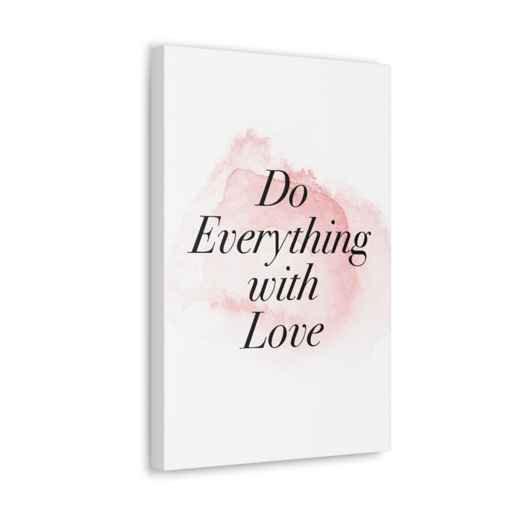 Scripture Walls Inspirational Wall Art Do Everything With Love Motivation Wall Decor for Home Office Gym Inspiring Success Quote Print Ready to Hang Unframed-Express Your Love Gifts