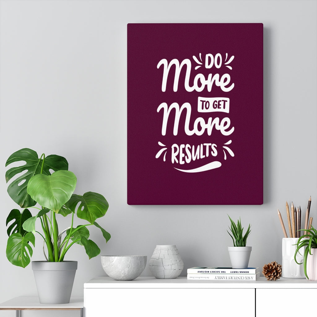 Scripture Walls Inspirational Wall Art Do More To Get More Results Wall Art Motivation Wall Decor for Home Office Gym Inspiring Success Quote Print Ready to Hang Unframed-Express Your Love Gifts