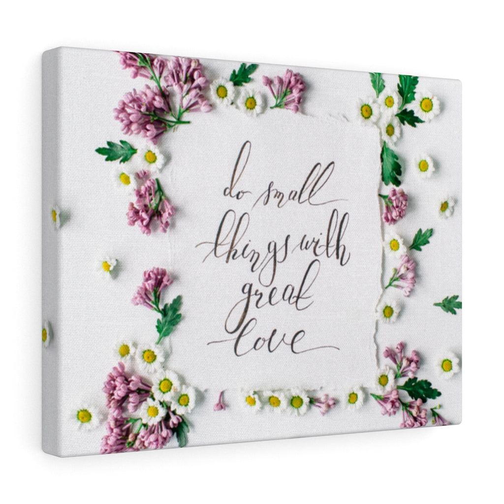 Scripture Walls Inspirational Wall Art Do Small Things With Great Love Flower Motivational Print Ready to Hang Artwork Unframed-Express Your Love Gifts