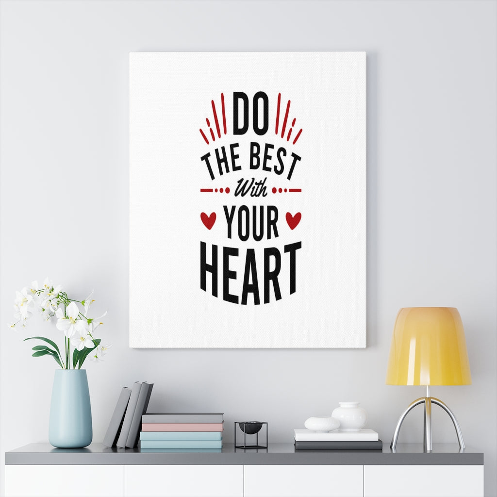 Scripture Walls Inspirational Wall Art Do The Best With Your Heart Wall Art Motivation Wall Decor for Home Office Gym Inspiring Success Quote Print Ready to Hang Unframed-Express Your Love Gifts