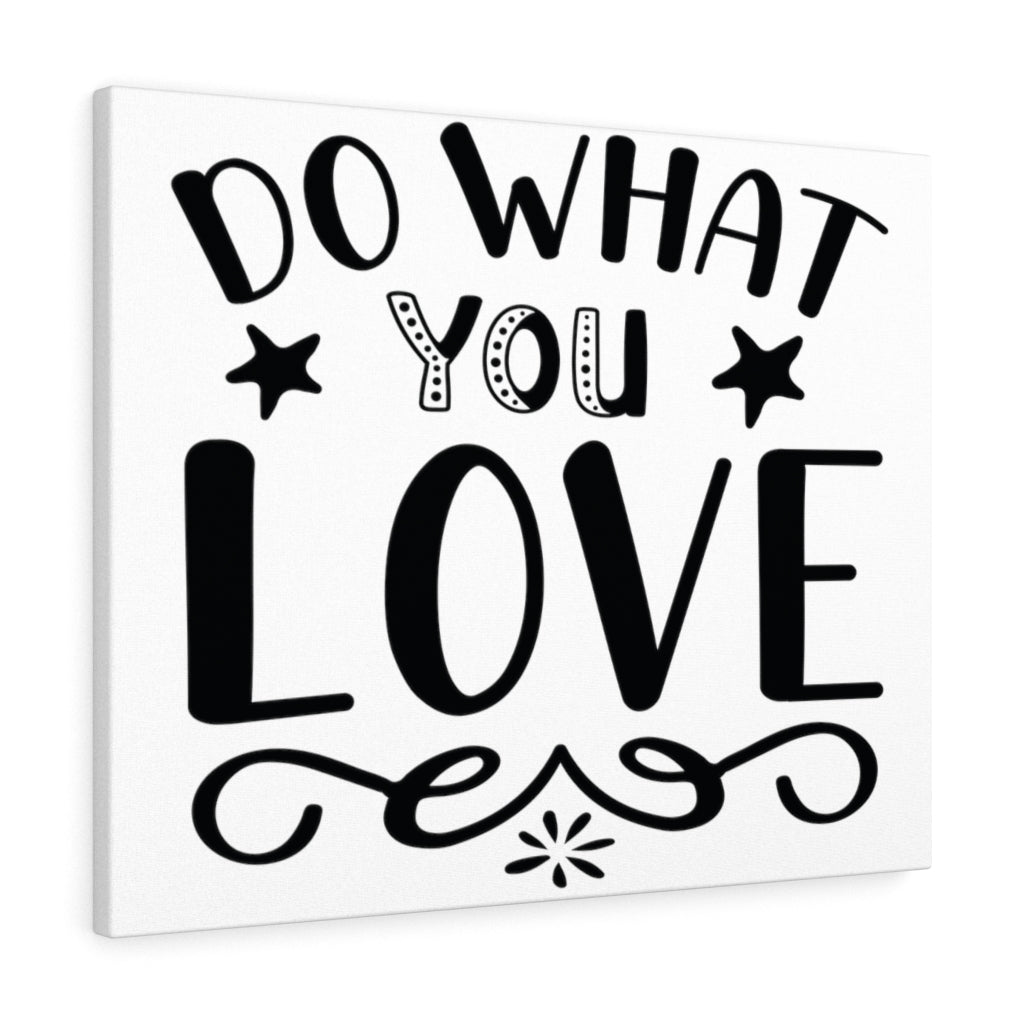 Scripture Walls Inspirational Wall Art Do What You Love Plain Wall Art Motivation Wall Decor for Home Office Gym Inspiring Success Quote Print Ready to Hang Unframed-Express Your Love Gifts