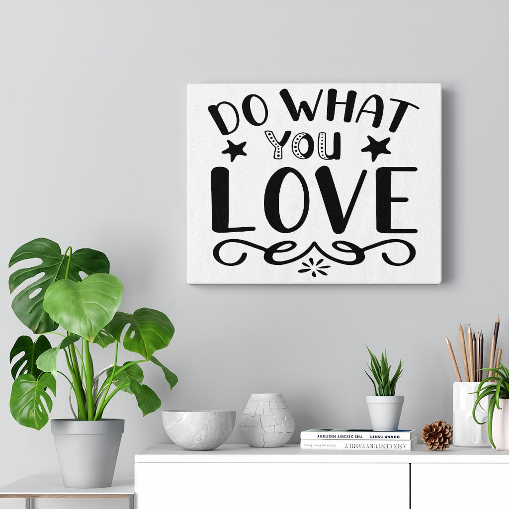 Scripture Walls Inspirational Wall Art Do What You Love Plain Wall Art Motivation Wall Decor for Home Office Gym Inspiring Success Quote Print Ready to Hang Unframed-Express Your Love Gifts