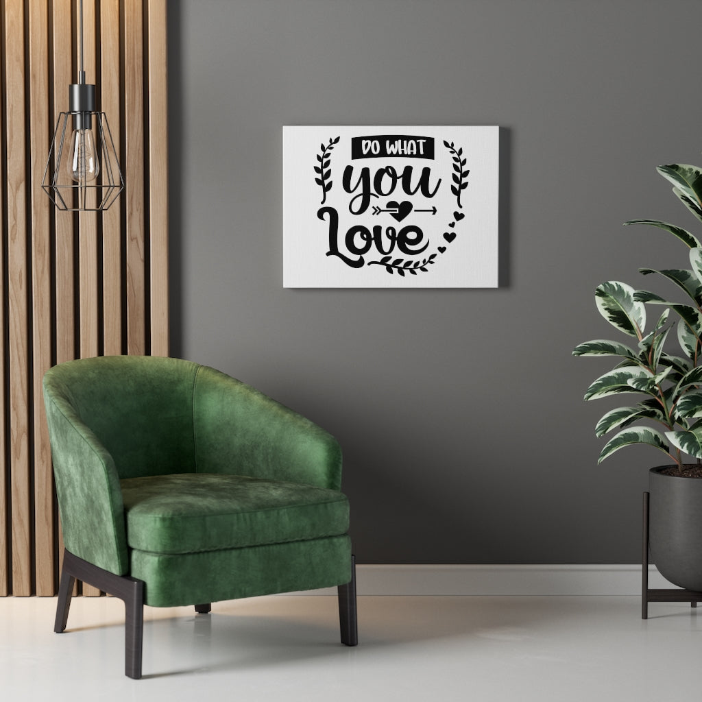Scripture Walls Inspirational Wall Art Do What You Love Wall Art Motivational Motto Inspiring Prints Artwork Decor Ready to Hang Unframed-Express Your Love Gifts