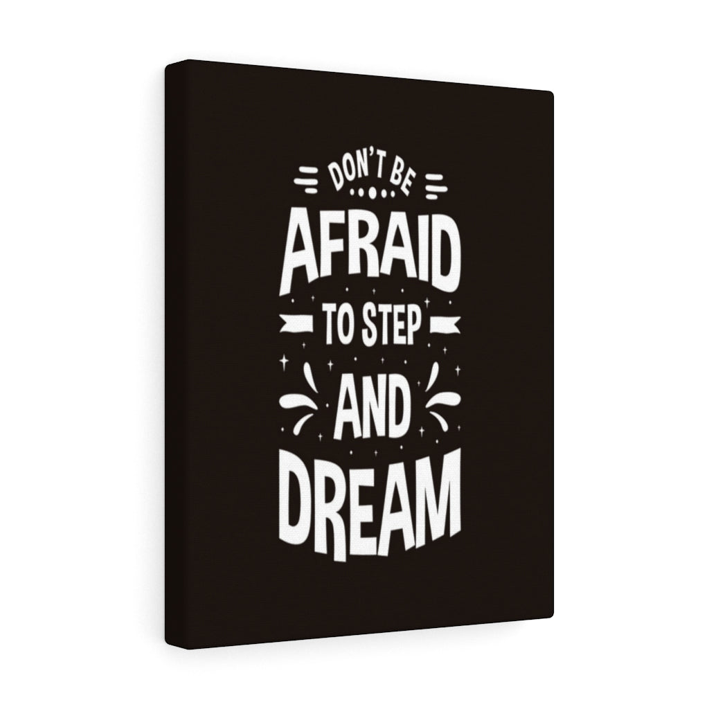 Scripture Walls Inspirational Wall Art Don't Be Afraid to Step Wall Art Motivation Wall Decor for Home Office Gym Inspiring Success Quote Print Ready to Hang Unframed-Express Your Love Gifts