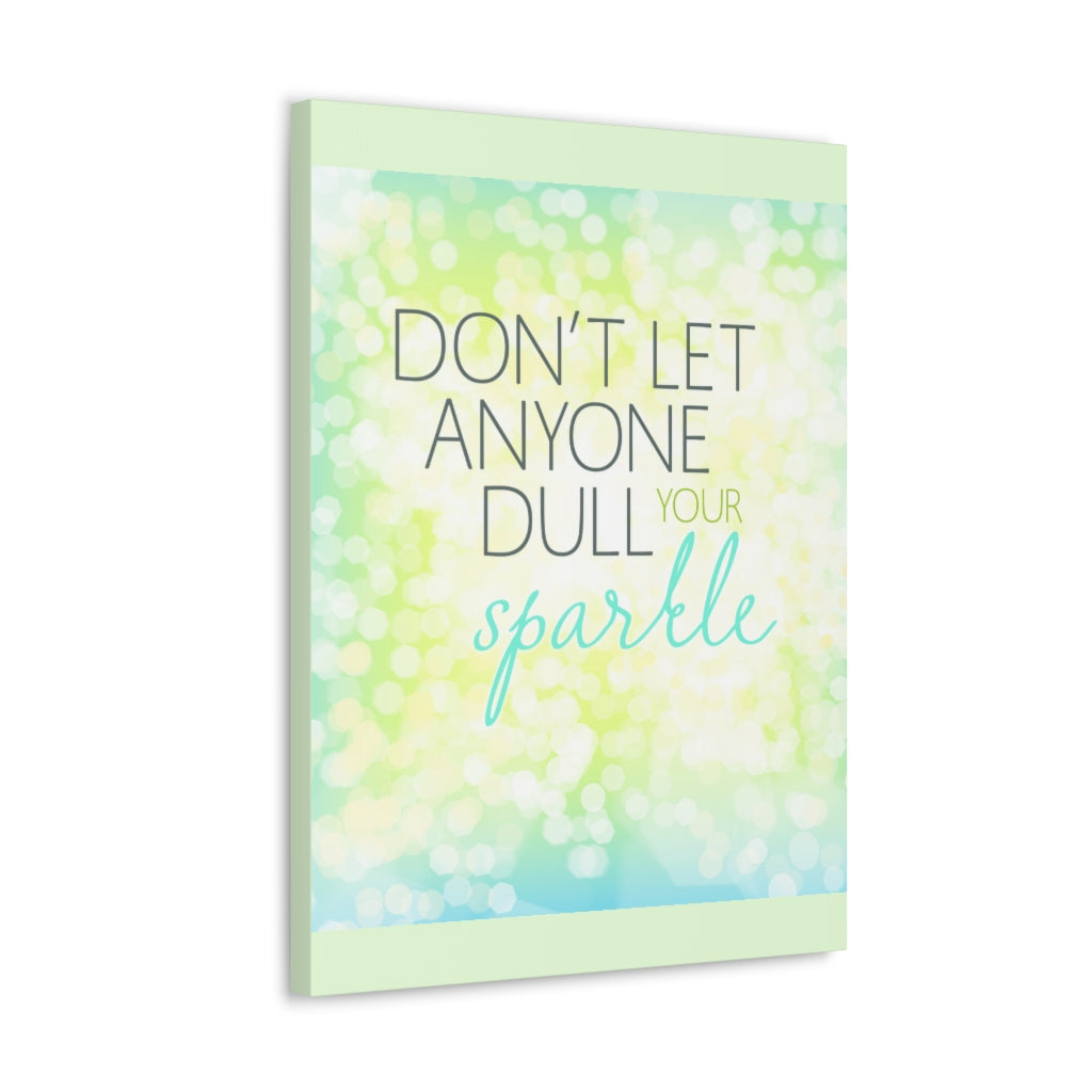 Scripture Walls Inspirational Wall Art Don't Dull Your Sparkle Motivation Wall Decor for Home Office Gym Inspiring Success Quote Print Ready to Hang Unframed-Express Your Love Gifts