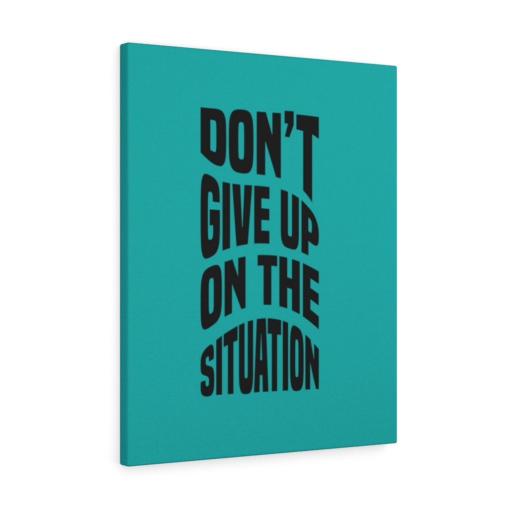 Scripture Walls Inspirational Wall Art Don't Give Up On The Situation Wall Art Motivation Wall Decor for Home Office Gym Inspiring Success Quote Print Ready to Hang Unframed-Express Your Love Gifts