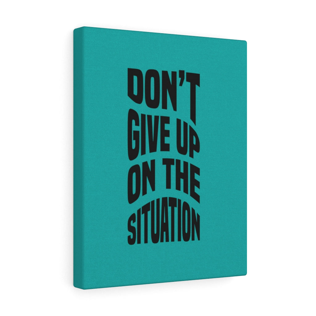 Scripture Walls Inspirational Wall Art Don't Give Up On The Situation Wall Art Motivation Wall Decor for Home Office Gym Inspiring Success Quote Print Ready to Hang Unframed-Express Your Love Gifts
