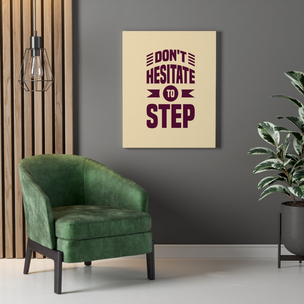 Scripture Walls Inspirational Wall Art Don't Hesitate To Step Wall Art Motivation Wall Decor for Home Office Gym Inspiring Success Quote Print Ready to Hang Unframed-Express Your Love Gifts