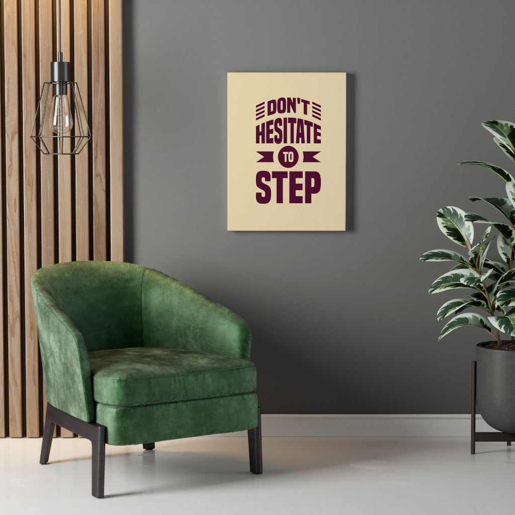 Scripture Walls Inspirational Wall Art Don't Hesitate To Step Wall Art Motivation Wall Decor for Home Office Gym Inspiring Success Quote Print Ready to Hang Unframed-Express Your Love Gifts