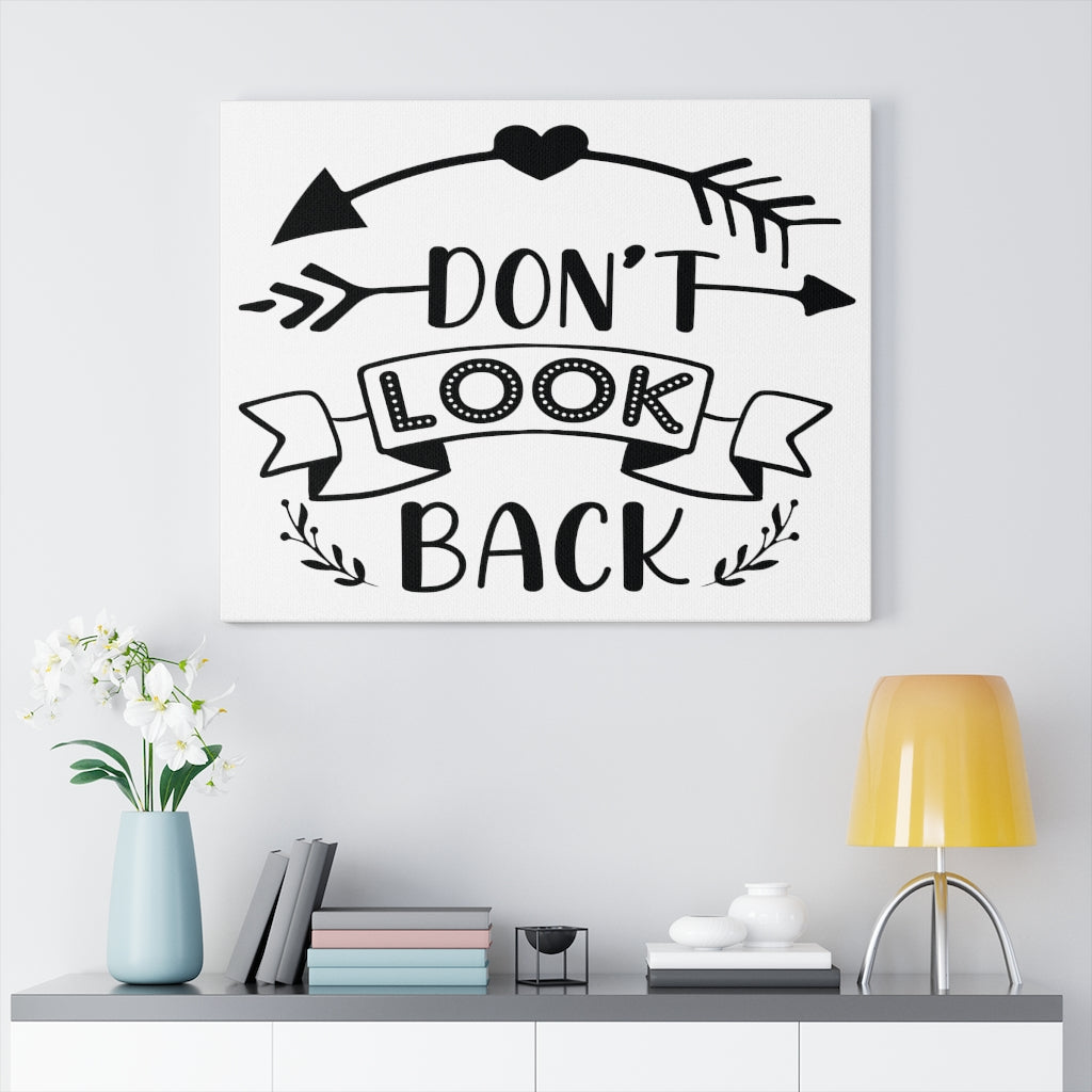 Scripture Walls Inspirational Wall Art Don't Look Back Wall Art Motivation Wall Decor for Home Office Gym Inspiring Success Quote Print Ready to Hang Unframed-Express Your Love Gifts
