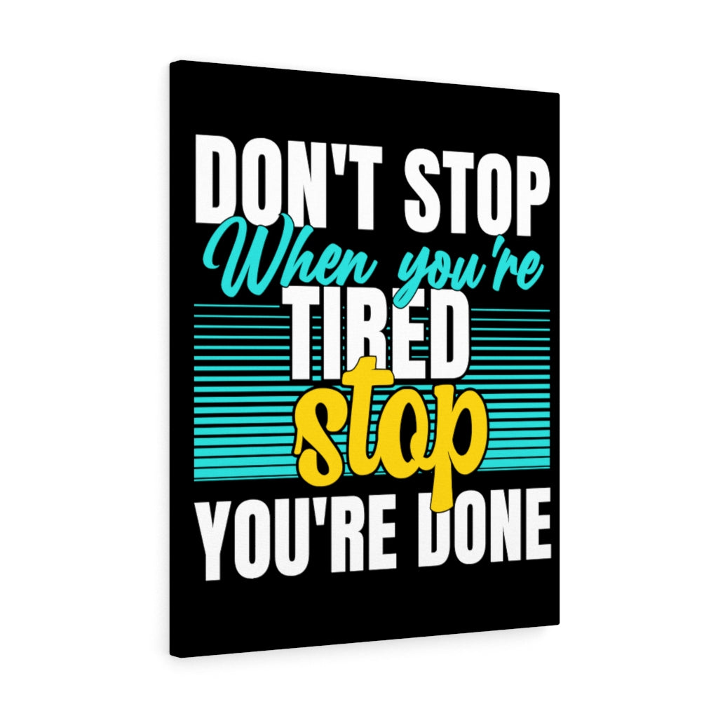 Scripture Walls Inspirational Wall Art Don't Stop When You're Tired Wall Art Motivation Wall Decor for Home Office Gym Inspiring Success Quote Print Ready to Hang Unframed-Express Your Love Gifts