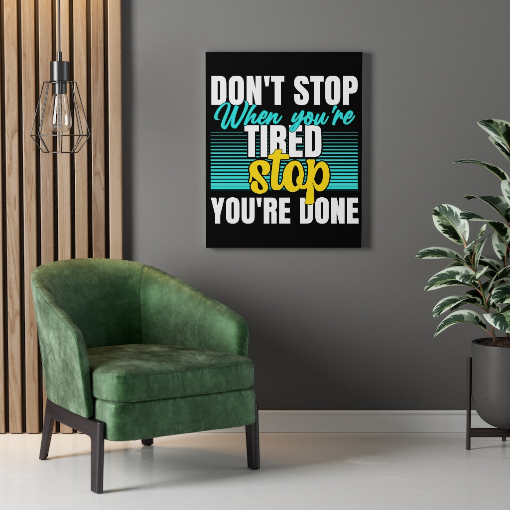 Scripture Walls Inspirational Wall Art Don't Stop When You're Tired Wall Art Motivation Wall Decor for Home Office Gym Inspiring Success Quote Print Ready to Hang Unframed-Express Your Love Gifts