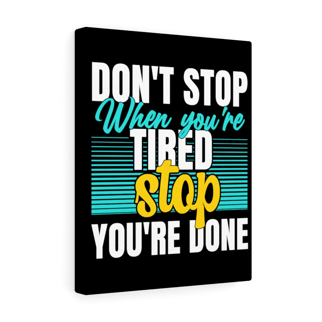 Scripture Walls Inspirational Wall Art Don't Stop When You're Tired Wall Art Motivation Wall Decor for Home Office Gym Inspiring Success Quote Print Ready to Hang Unframed-Express Your Love Gifts