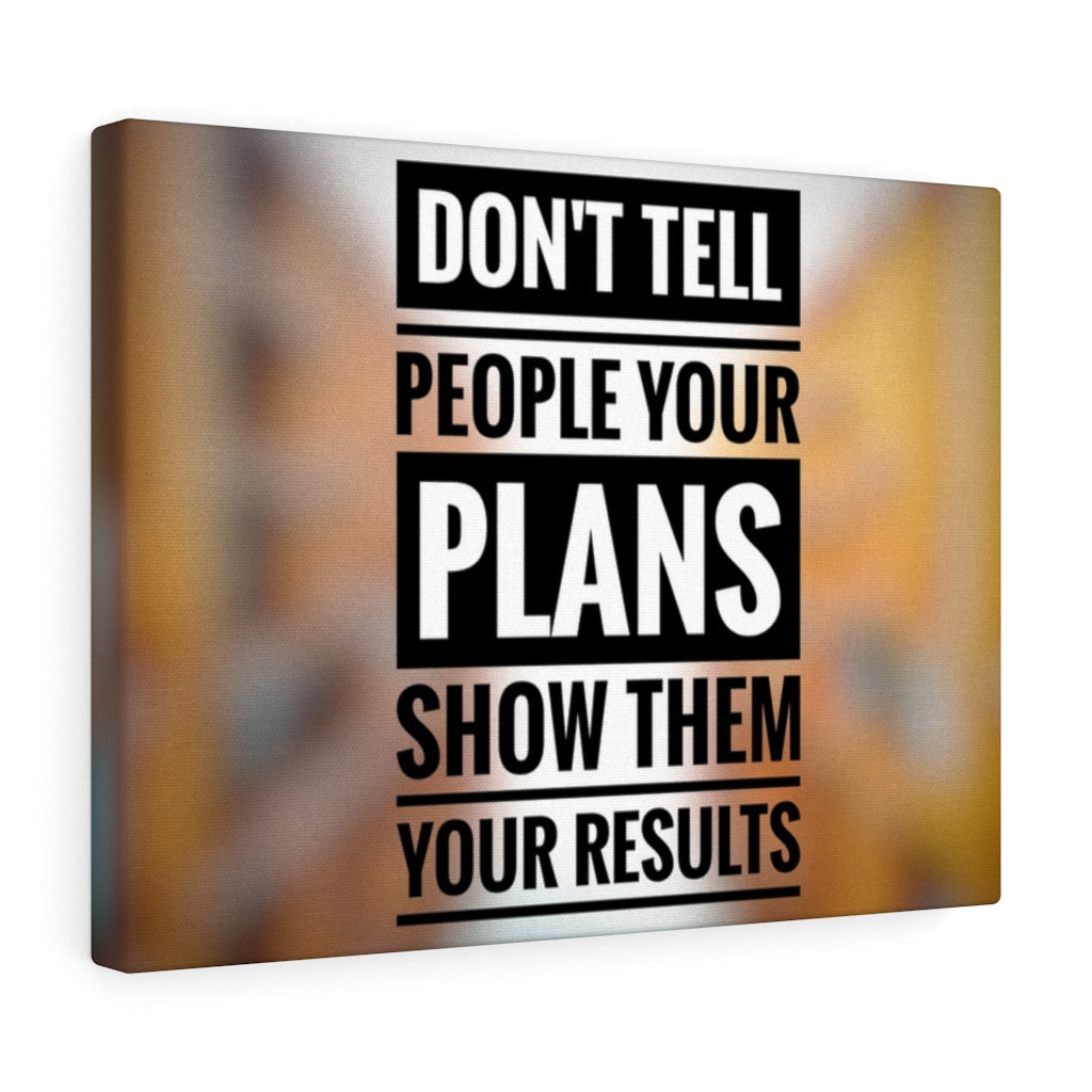 Scripture Walls Inspirational Wall Art Don't Tell People Your Plans Motivational Print Ready to Hang Artwork Unframed-Express Your Love Gifts