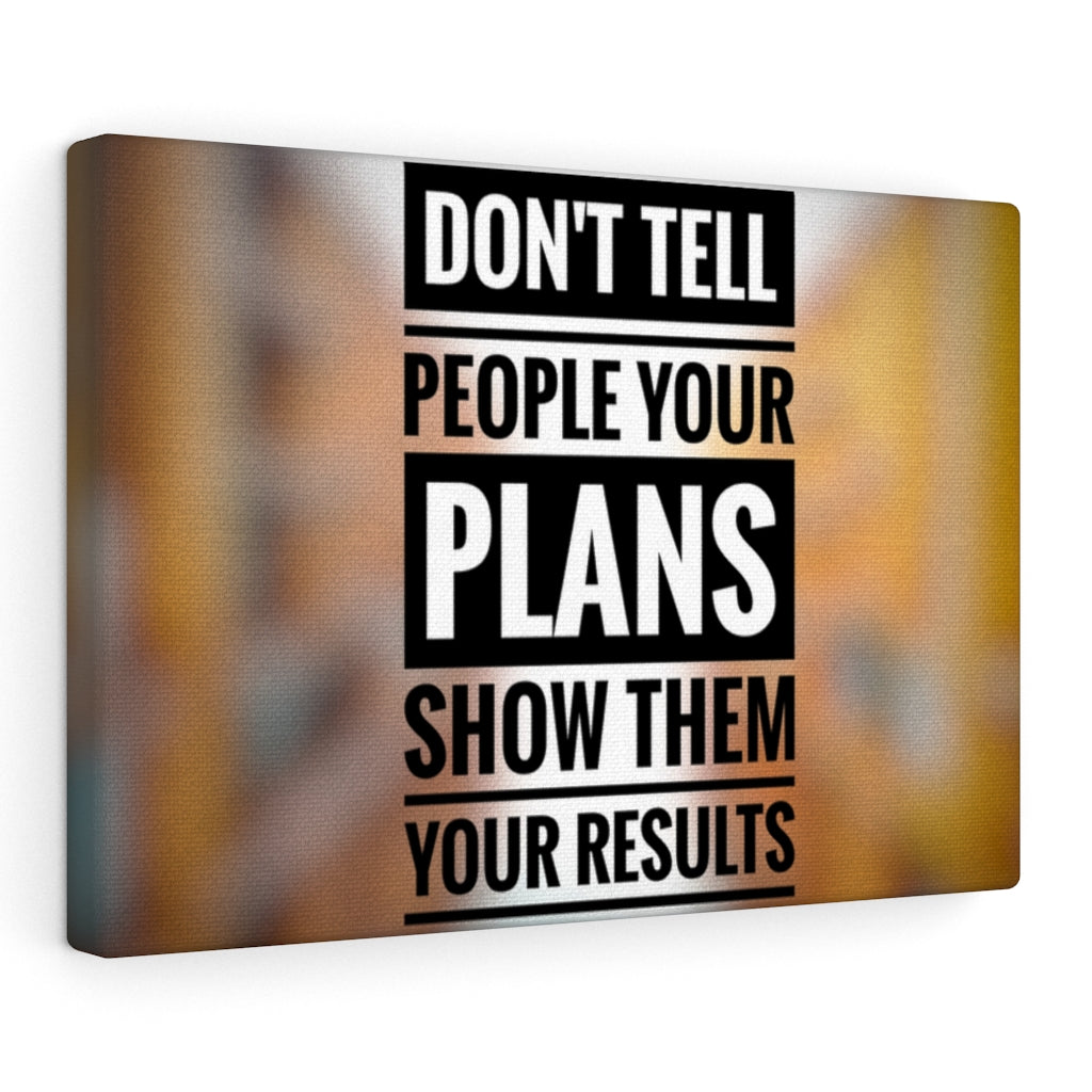 Scripture Walls Inspirational Wall Art Don't Tell People Your Plans Motivational Print Ready to Hang Artwork Unframed-Express Your Love Gifts