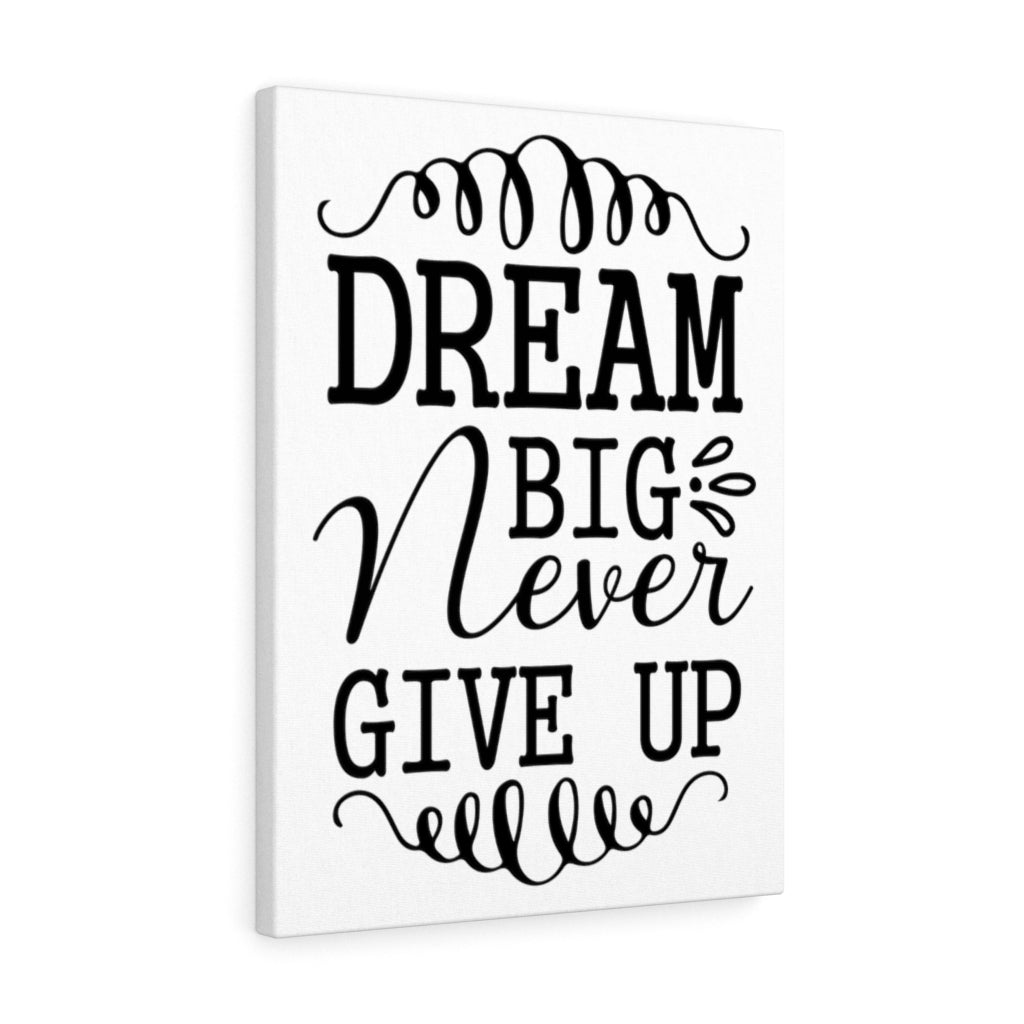 Scripture Walls Inspirational Wall Art Dream Big Never Give Up Wall Art Motivation Wall Decor for Home Office Gym Inspiring Success Quote Print Ready to Hang Unframed-Express Your Love Gifts