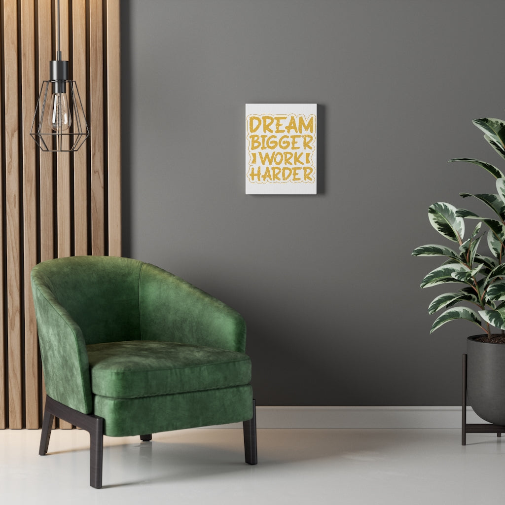 Scripture Walls Inspirational Wall Art Dream Bigger Work Harder Wall Art Motivation Wall Decor for Home Office Gym Inspiring Success Quote Print Ready to Hang Unframed-Express Your Love Gifts