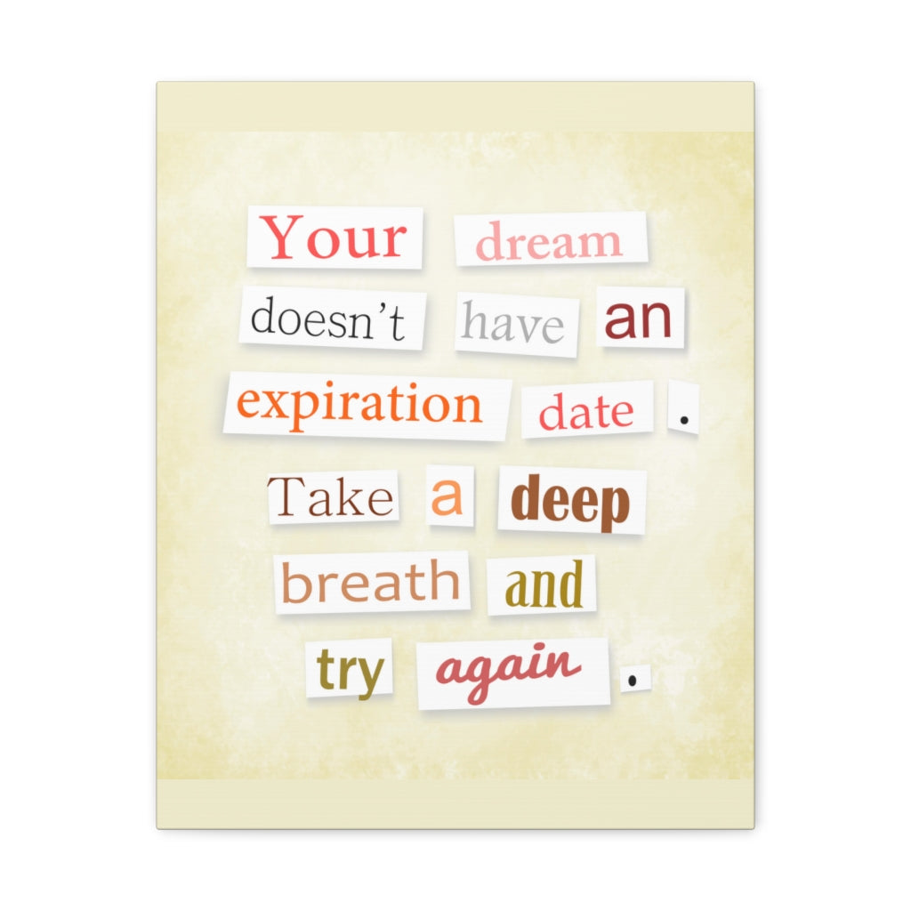 Scripture Walls Inspirational Wall Art Dream Doesn't Have Expiration Motivation Wall Decor for Home Office Gym Inspiring Success Quote Print Ready to Hang Unframed-Express Your Love Gifts