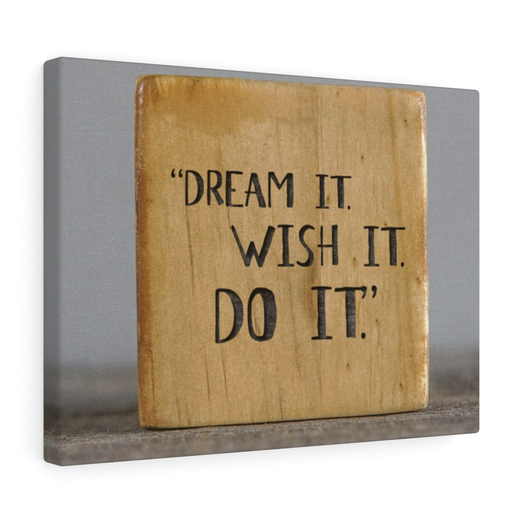 Scripture Walls Inspirational Wall Art Dream It Wish It Do It Motivational Print Ready to Hang Artwork Unframed-Express Your Love Gifts