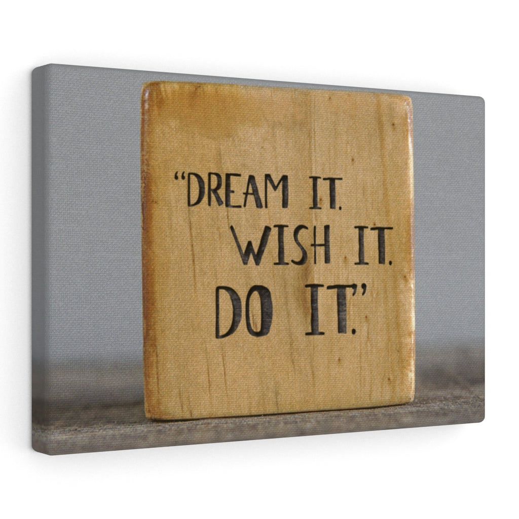 Scripture Walls Inspirational Wall Art Dream It Wish It Do It Motivational Print Ready to Hang Artwork Unframed-Express Your Love Gifts