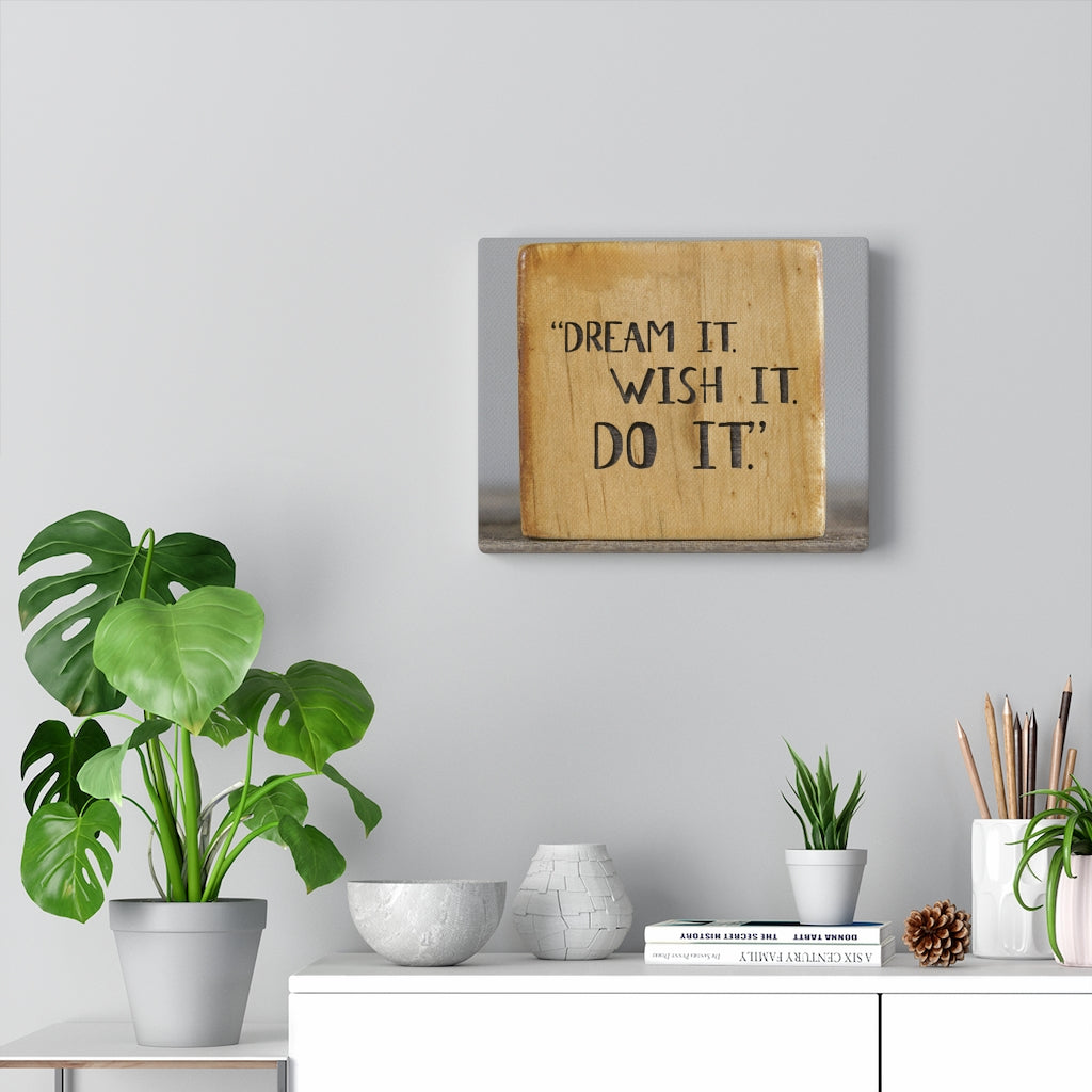 Scripture Walls Inspirational Wall Art Dream It Wish It Do It Motivational Print Ready to Hang Artwork Unframed-Express Your Love Gifts