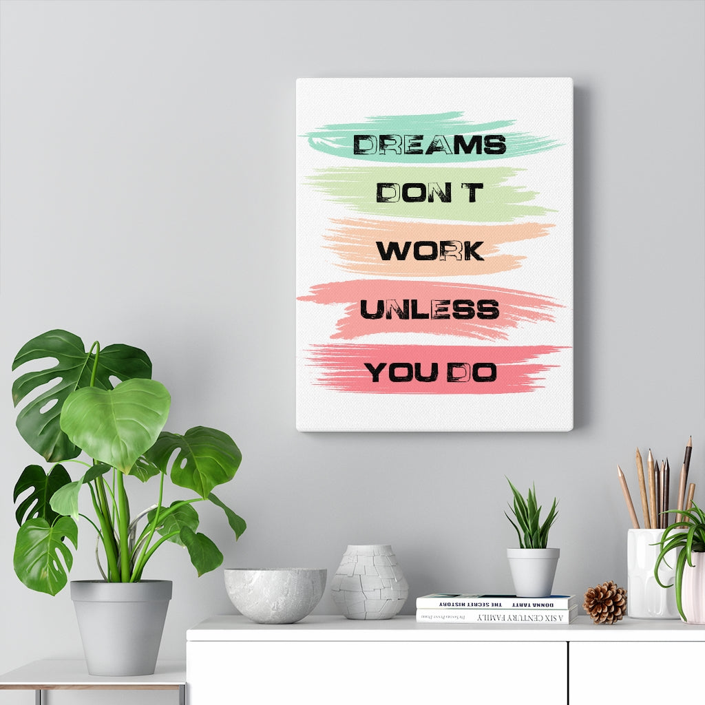 Scripture Walls Inspirational Wall Art Dreams Don't Work Unless You Do Colors Wall Art Motivation Wall Decor for Home Office Gym Inspiring Success Quote Print Ready to Hang Unframed-Express Your Love Gifts
