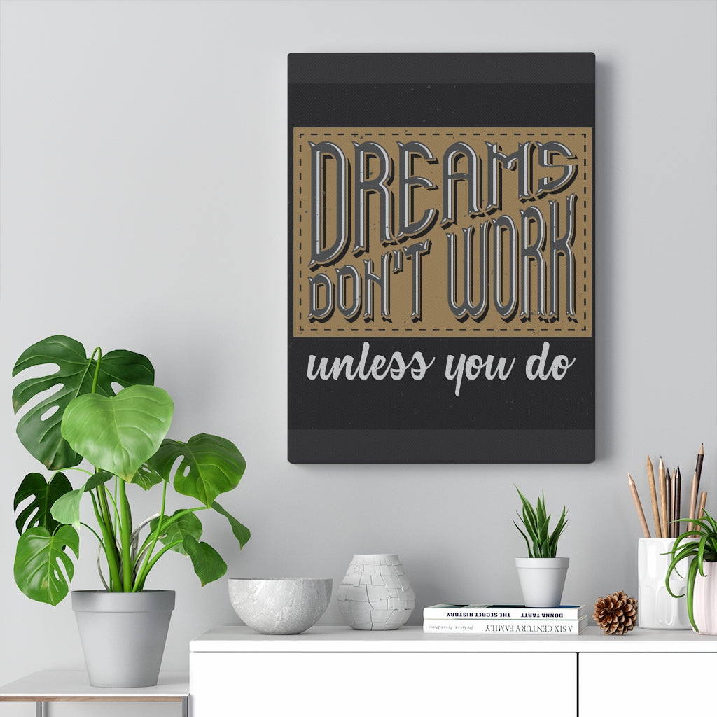 Scripture Walls Inspirational Wall Art Dreams Don't Work Unless You Do Wall Art Motivational Motto Inspiring Prints Artwork Decor Ready to Hang Unframed-Express Your Love Gifts