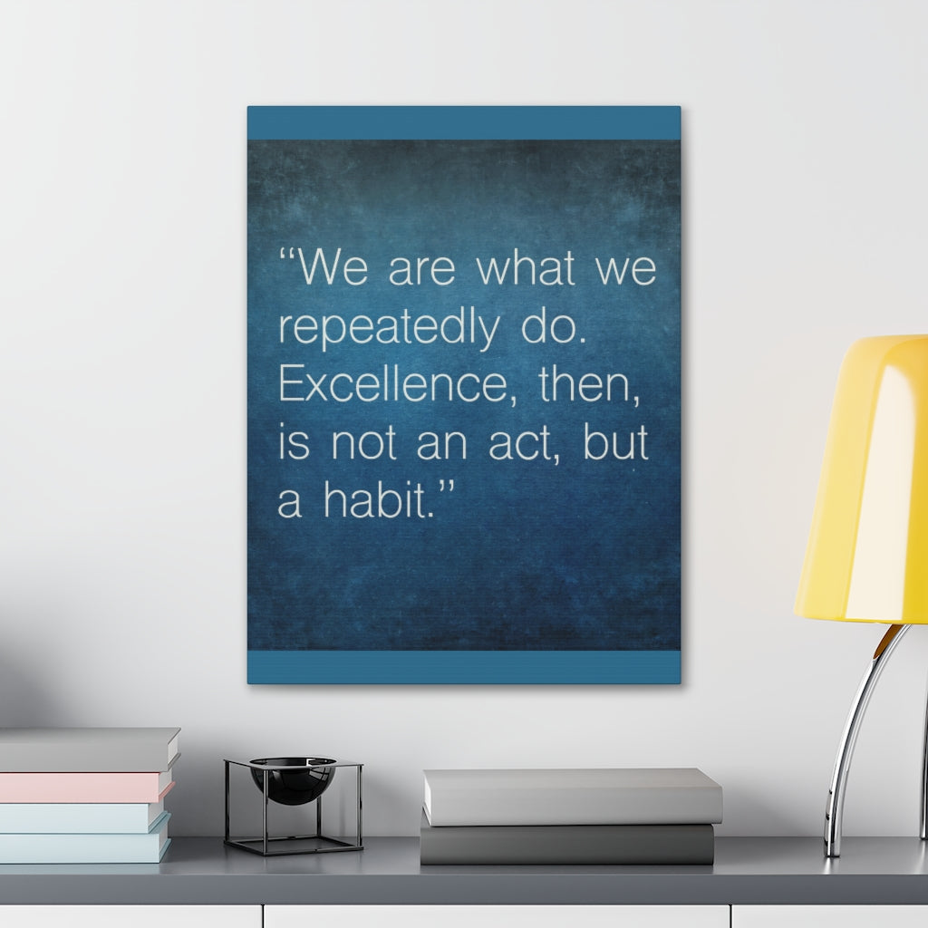 Scripture Walls Inspirational Wall Art Excellence Is A Habit Motivation Wall Decor for Home Office Gym Inspiring Success Quote Print Ready to Hang Unframed-Express Your Love Gifts