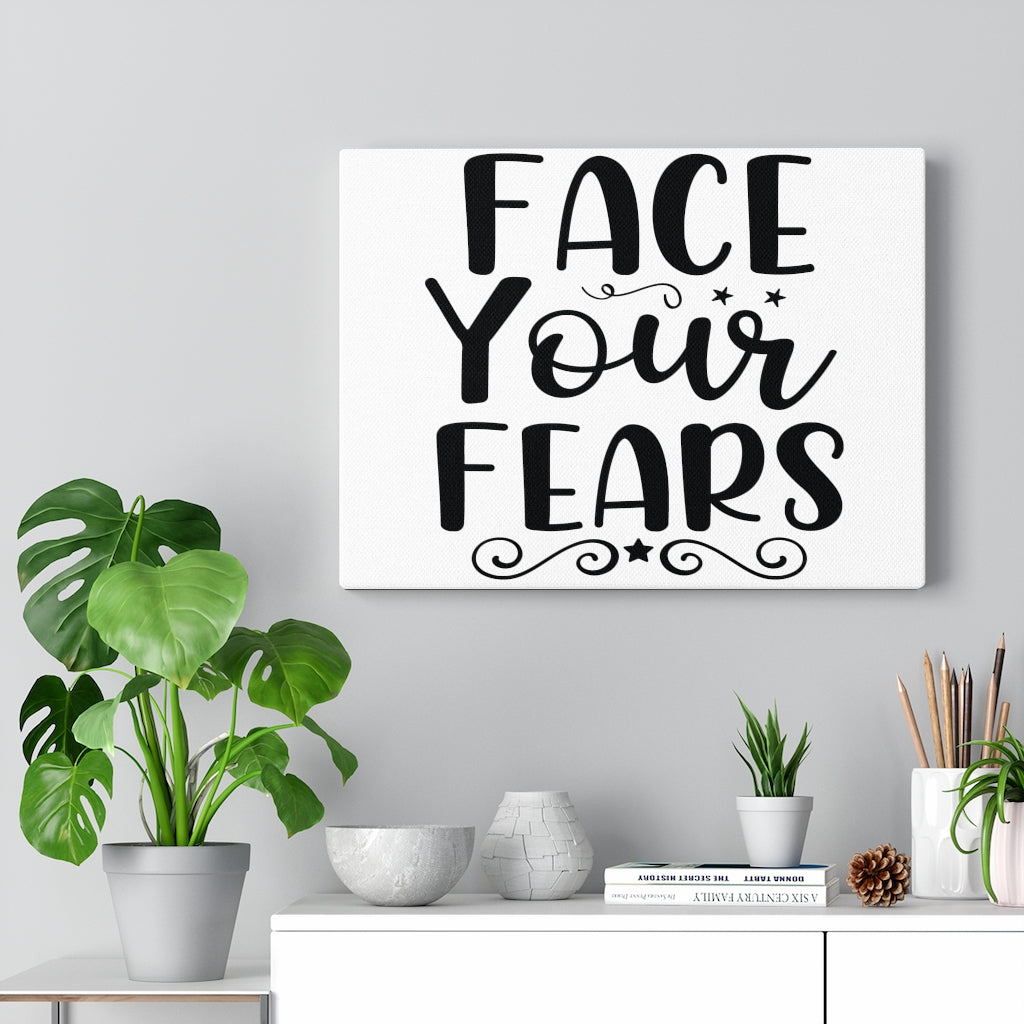 Scripture Walls Inspirational Wall Art Face Your Fears Plain Wall Art Motivation Wall Decor for Home Office Gym Inspiring Success Quote Print Ready to Hang Unframed-Express Your Love Gifts