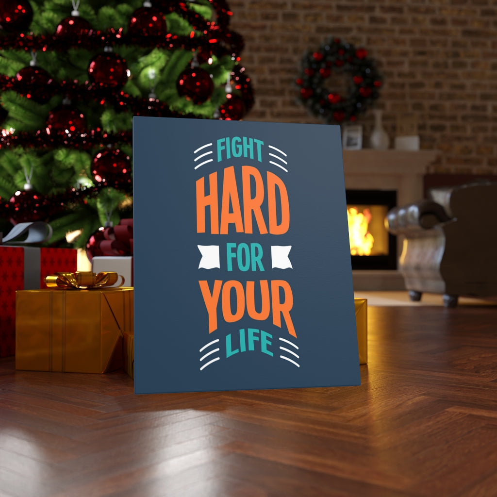 Scripture Walls Inspirational Wall Art Fight Hard For Your Life Wall Art Motivation Wall Decor for Home Office Gym Inspiring Success Quote Print Ready to Hang Unframed-Express Your Love Gifts