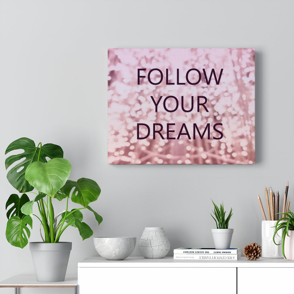 Scripture Walls Inspirational Wall Art Follow Your Dream's Motivational Print Ready to Hang Artwork Unframed-Express Your Love Gifts