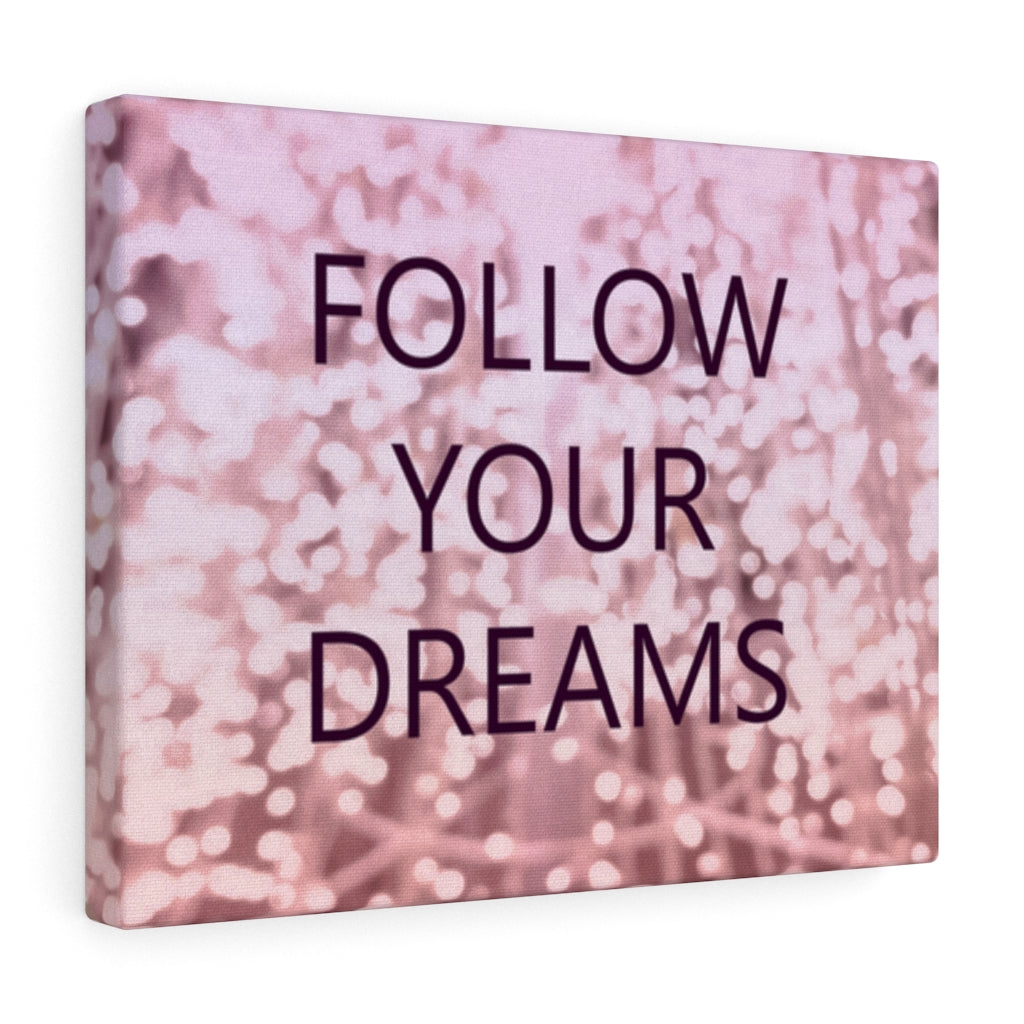 Scripture Walls Inspirational Wall Art Follow Your Dream's Motivational Print Ready to Hang Artwork Unframed-Express Your Love Gifts