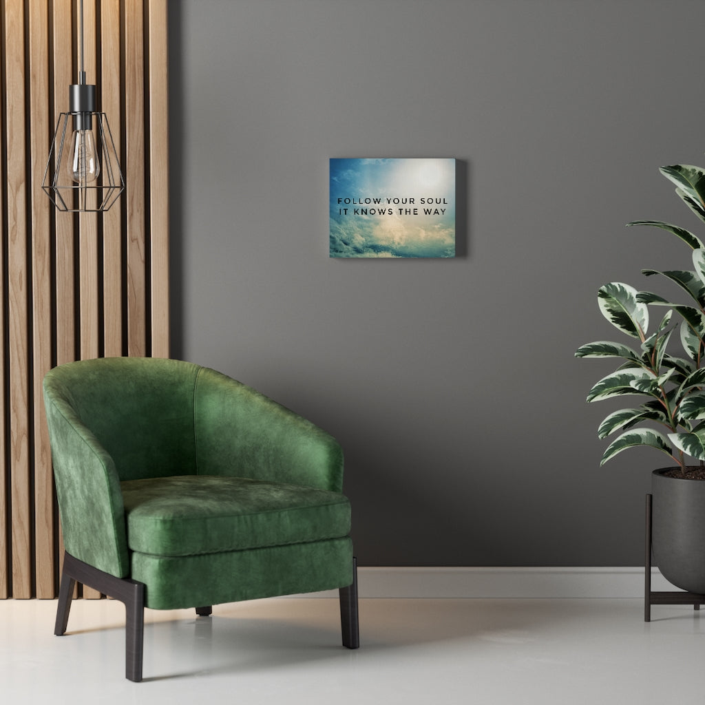 Scripture Walls Inspirational Wall Art Follow Your Soul Motivational Print Ready to Hang Artwork Unframed-Express Your Love Gifts