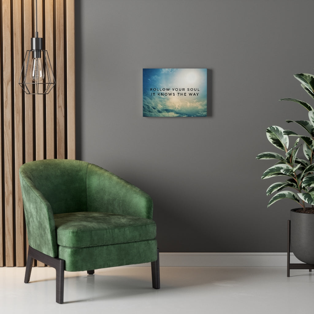 Scripture Walls Inspirational Wall Art Follow Your Soul Motivational Print Ready to Hang Artwork Unframed-Express Your Love Gifts